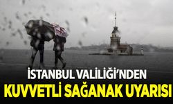 İstanbul Valiliğinden kuvvetli sağanak uyarısı