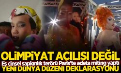 Olimpiyat açılışı değil, yeni dünya düzeni deklarasyonu! Paris'te eş cinsel sapkınlık terörü...