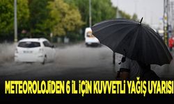 Meteoroloji'den 6 il için yağış uyarısı