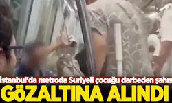 İstanbul'da metroda Suriyeli çocuğu darbeden şahıs gözaltına alındı