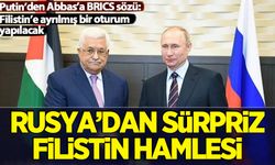 Putin'den Abbas'a BRICS sözü!