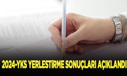 2024-YKS yerleştirme sonuçları açıklandı
