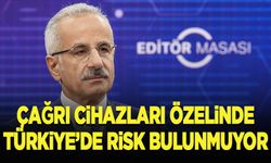 Bakan Uraloğlu: Çağrı cihazları özelinde Türkiye'de risk bulunmuyor