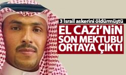 3 İsrail askerini öldüren Mahir El Cazi'nin son mektubu ortaya çıktı