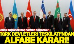 Türk Devletleri Teşkilatı'nda alfabe kararı!  Kaç harften oluşacak?