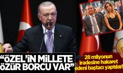 Cumhurbaşkanı Erdoğan: Özgür Özel'in millete özür borcu var