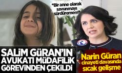 Salim Güran'ın avukatı 'Narin Güran' davasından çekildi: 'Savunmayı bir anne olarak sürdüremem'