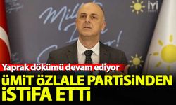 Ümit Özlale, İYİ Parti'den istifa etti