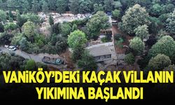 Boğazdaki kaçak villa yıkılıyor