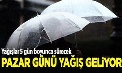 Pazar günü yağış geliyor