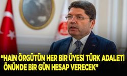 Bakan Tunç: Hain örgütün her bir üyesi Türk adaleti önünde mutlaka hesap verecek