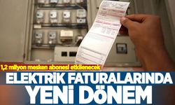 Elektrik faturalarında yeni dönem