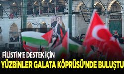 Filistin'e destek için yüz binler Galata Köprüsü'nde buluştu