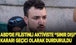 Filistinli Aktivistin "sınır dışı" kararına geçici engel