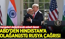 ABD'den, Hindistan'a olağanüstü Rusya çağrısı!
