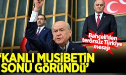 Devlet Bahçeli: Kanlı musibetin sonu göründü