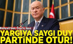 Devlet Bahçeli'den Özgür Özel'e ikaz