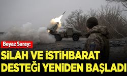 Beyaz Saray: Ukrayna'ya istihbarat desteği ve askeri yardıma yeniden başladık