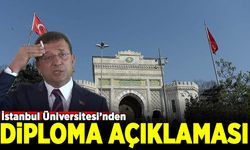İstanbul Üniversitesinden İmamoğlu'nun "sahte diploma" soruşturması hakkında açıklama