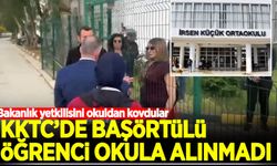 KKTC'de başörtülü öğrenci okula alınmadı
