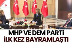 MHP ve DEM Parti arasında ilk bayramlaşma