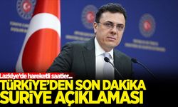 Lazkiye'de hareketli saatler! Türkiye'den Suriye açıklaması