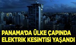 Panama'da ülke çapında elektrik kesintisi yaşandı