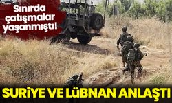 Sınır hattında gerilim tırmanmıştı! Suriye ile Lübnan arasında anlaşma sağlandı