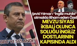 Şevki Yılmaz'a 'İngiliz muhibi' yakıştırması yapan Özel, İngilizlerin kapısında!
