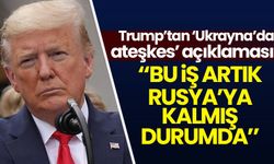 Trump'tan 'Ukrayna'da ateşkes' açıklaması: Bu iş artık Rusya'ya kalmış durumda