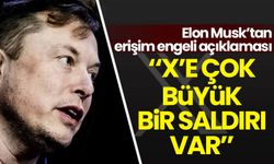 Elon Musk'tan X açıklaması: Büyük bir saldırı var