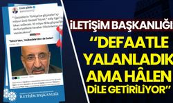 İletişim Başkanlığından 'Gazze' açıklaması: Defaatle yalanladık ama halen dile getiriliyor