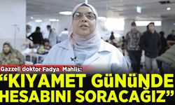 Gazzeli doktor Fadya  Mahlis: ''Susanlara, yardım etmeyenlere hakkımızı helal etmiyoruz"