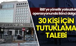 İBB'ye yönelik 2. dalga operasyonunda sıcak gelişme!