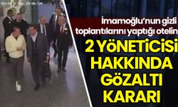 Le Meridien otelinin müdürü için gözaltı kararı