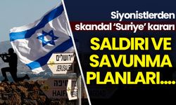 Siyonistlerden skandal 'Suriye' hamlesi: Geleceğe dönük saldırı ve savunma planları...