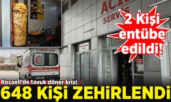 Kocaeli'de aynı işletmeden tavuk döner yiyen 648 kişi zehirlendi
