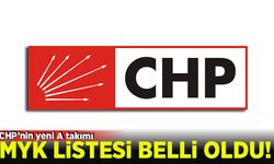 CHP'de yeni MYK listesi belli oldu!