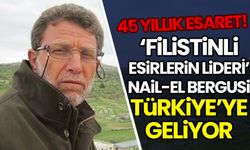 Filistin direnişinin sembol ismi Nail el-Bergusi Türkiye’ye geliyor