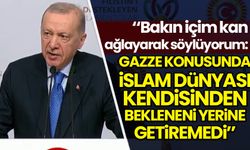 Erdoğan: Gazze konusunda İslam dünyası kendisinden bekleneni yerine getiremedi