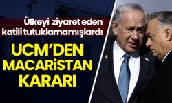 UCM, Netanyahu'yu tutuklamayan Macaristan'dan savunma istedi