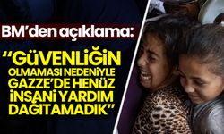 BM: Güvenliğin olmaması nedeniyle Gazze'de henüz insani yardım dağıtamadık