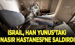 İsrail, Han Yunus'taki Nasır Hastanesi'ne saldırdı