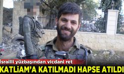 İsrailli yüzbaşından vicdani ret: Katliama katılmadı, hapse gönderildi