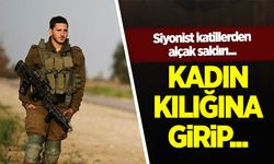 Siyonist İsrail askerleri kadın kılığına girerek baskın yaptılar