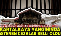 Kartalkaya'daki otel yangınında istenen cezalar belli oldu