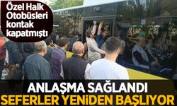 İstanbul'da Özel Halk Otobüsleri kontak kapatmıştı: Anlaşma sağlandı, seferler yeniden başlıyor