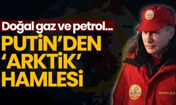 Putin’den Arktik hamlesi: Dev kazanç için dev yatırım