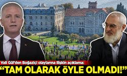 Vali Gül'den Boğaziçi Üniversitesi’nde terör estiren marjinal grupla ilgili yapılan 'öğrenci' güzellemesine net cevap