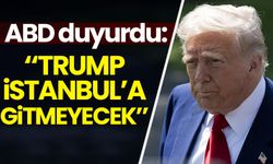 ABD duyurdu: Trump, İstanbul'a gitmeyecek